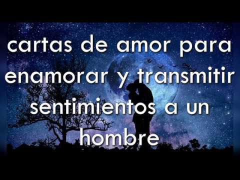 cartas de amor para enamorar y transmitir sentimientos