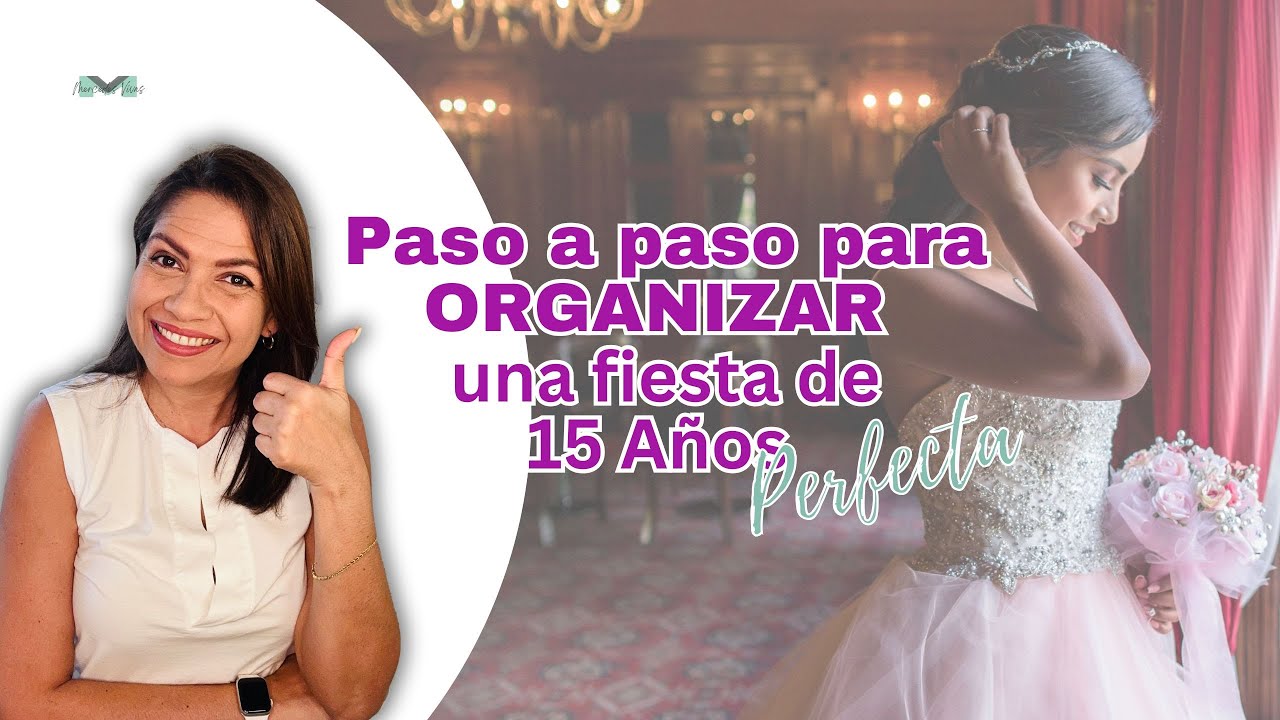 como organizar una fiesta de 15 años
