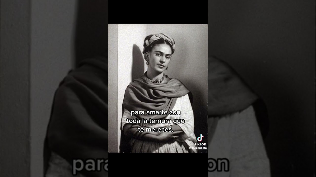 frases de amor propio frida kahlo