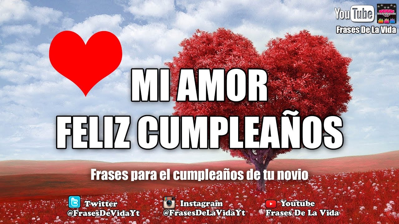 frases de cumpleaños para tu novio