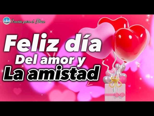 frases por el dia de la amistad san valentin