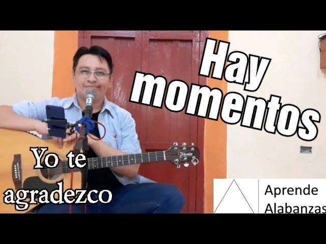 hay momentos que las palabras no alcanzan acordes