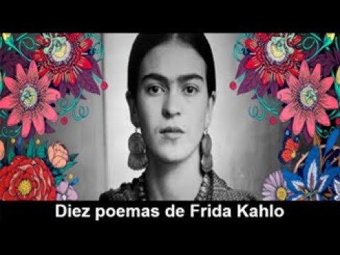 poemas de frida kahlo de amor