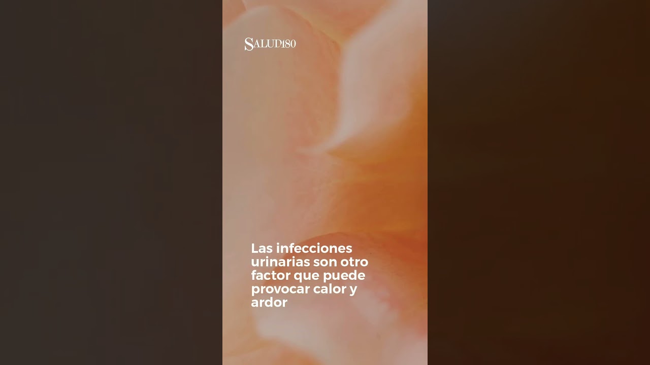 porque siento calor en mis partes intimas