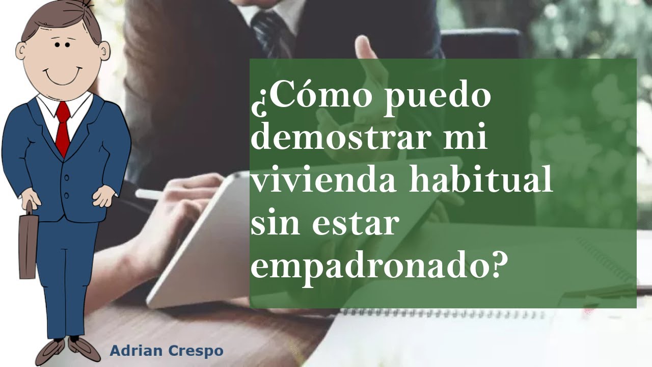 que pasa si no estoy empadronado en ningún sitio