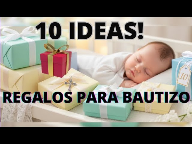 que se regala en un bautizo