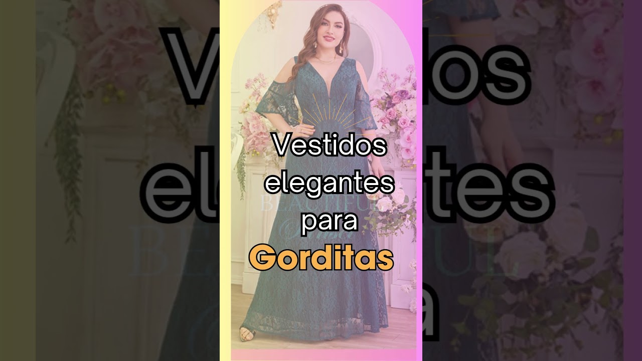 vestidos para damas de honor gorditas