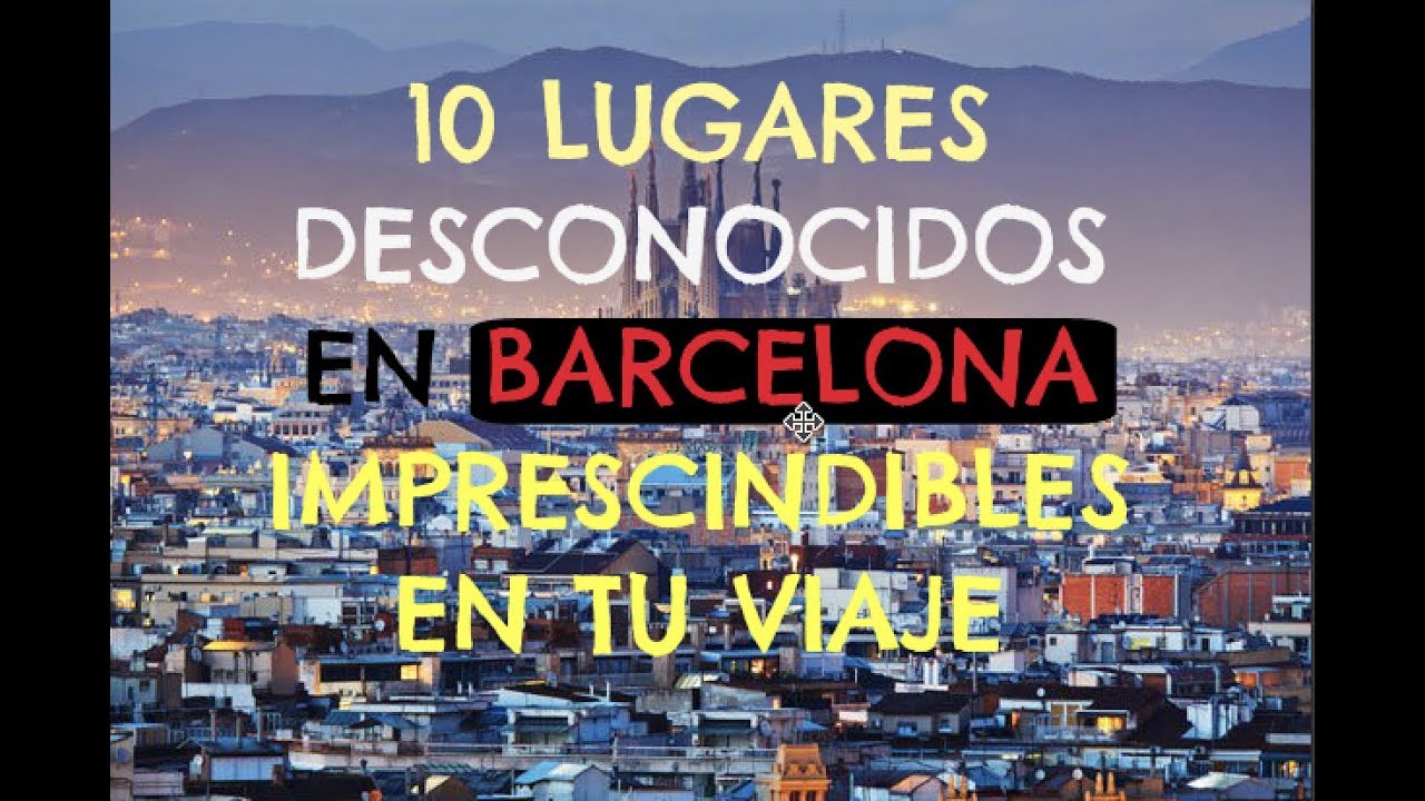 10 lugares secretos en barcelona para ir en pareja
