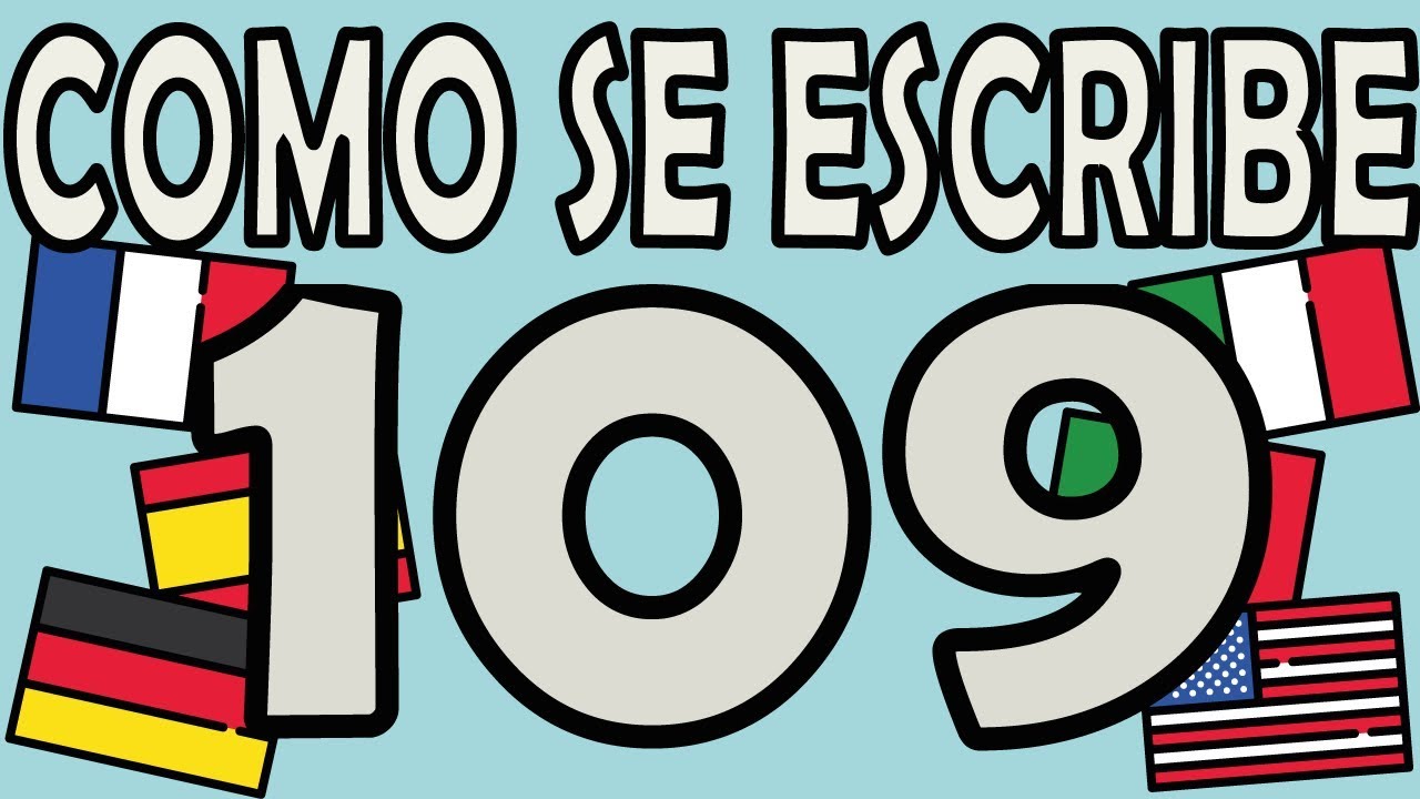 como se escribe 109 en letras