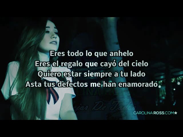 eres todo lo que anhelo letra