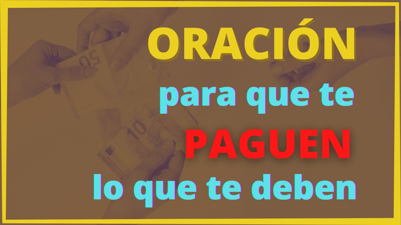 frases para pedir dinero que te deben