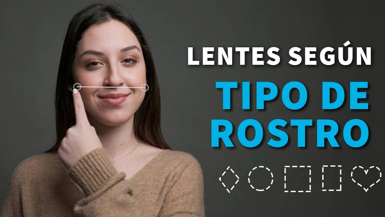 lentes para tipos de cara mujer