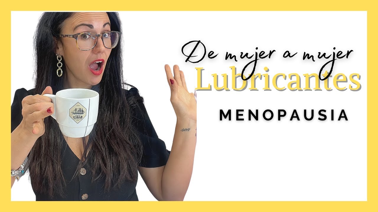 lubricantes para mujeres de 50 años