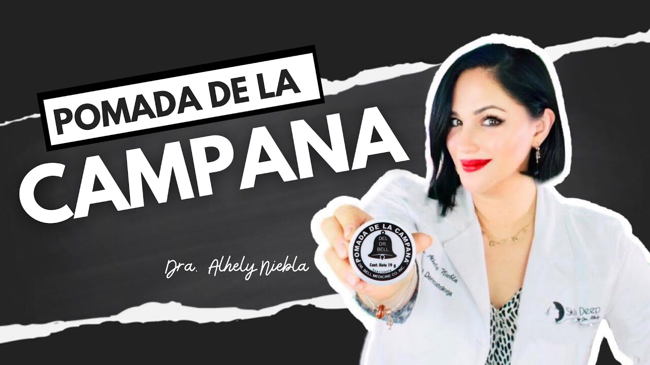 pomada de la campana para cicatrices