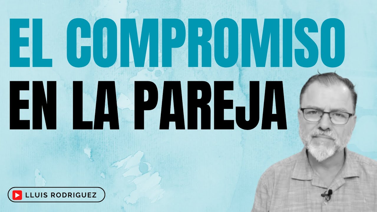 que es el compromiso de pareja