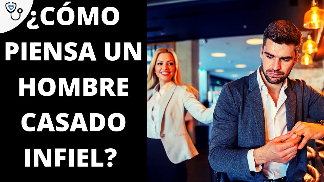 que piensa un hombre de su amante casada