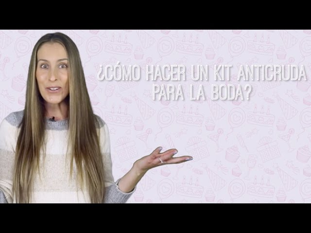 que poner en un kit anticruda