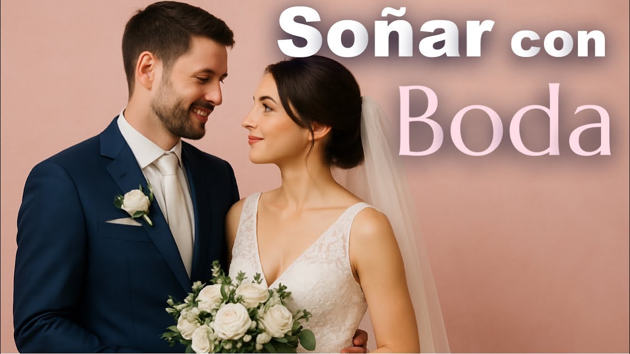que significa soñar con una boda