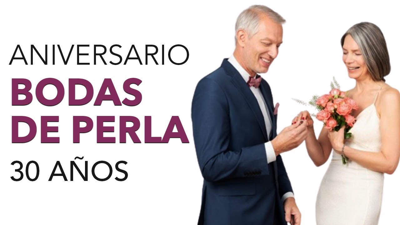 30 año bodas de perla frases