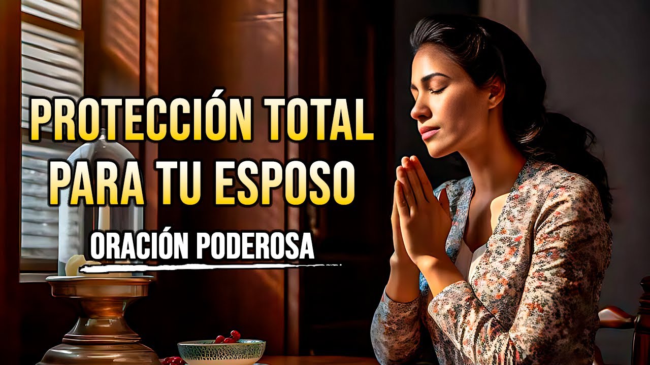 bendiciones para mi esposo en su trabajo