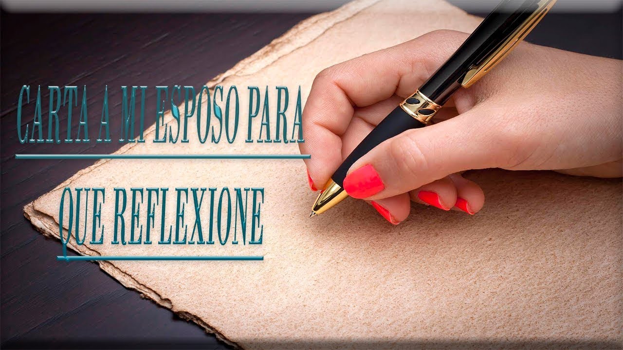 carta a mi novio para que reflexione