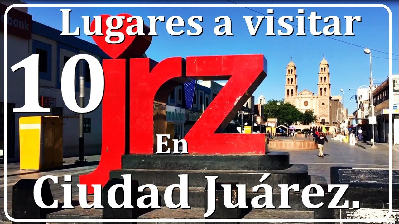 costumbres y tradiciones de ciudad juárez