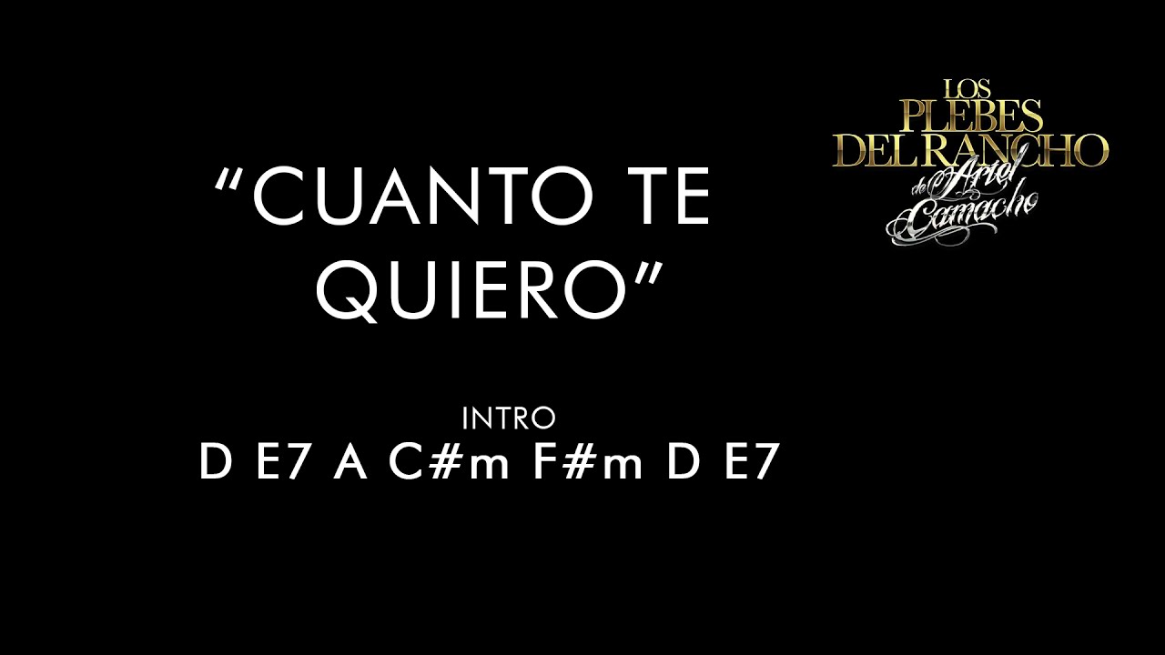 cuanto te quiero letra y acordes