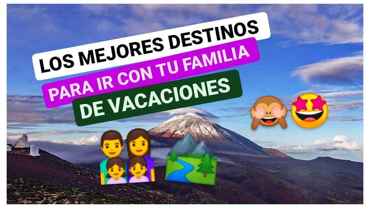 destinos para viajar con niños fuera de españa