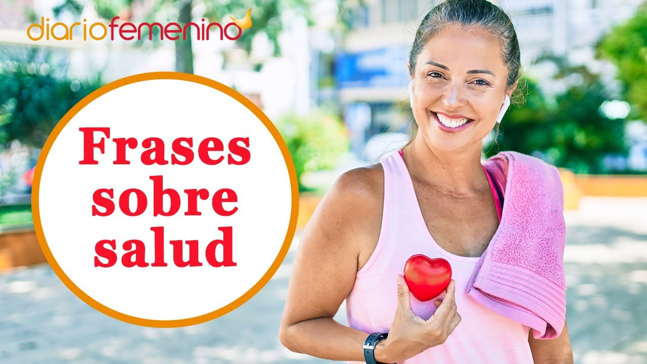 frases sobre el cuidado de la salud