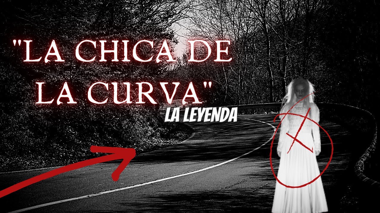 leyenda de la chica de la curva