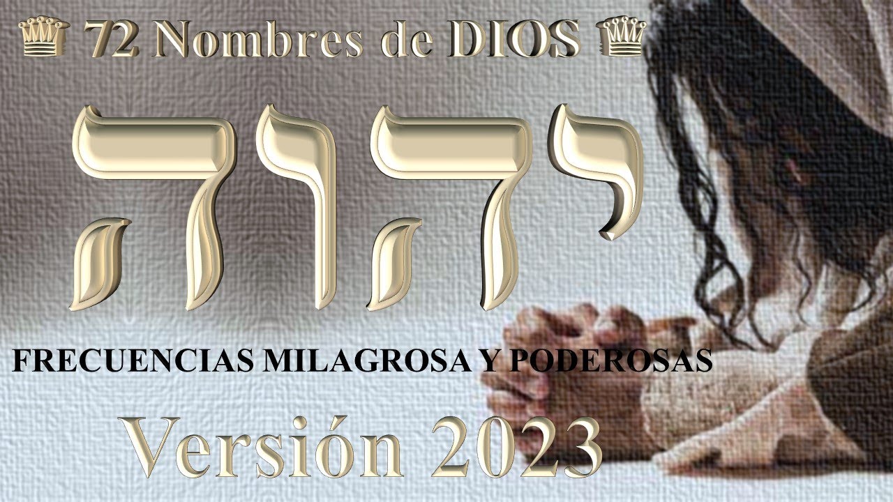 los 72 nombres de dios y sus significados