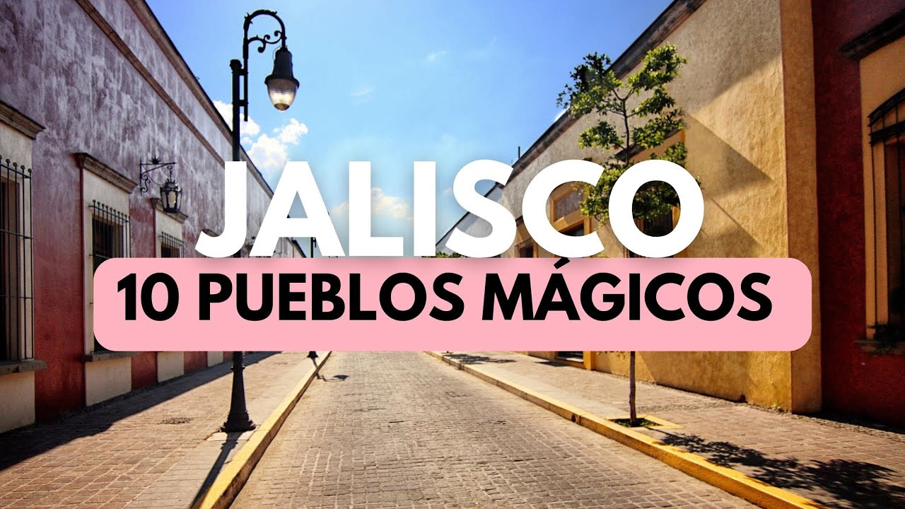 lugares para visitar en jalisco en pareja