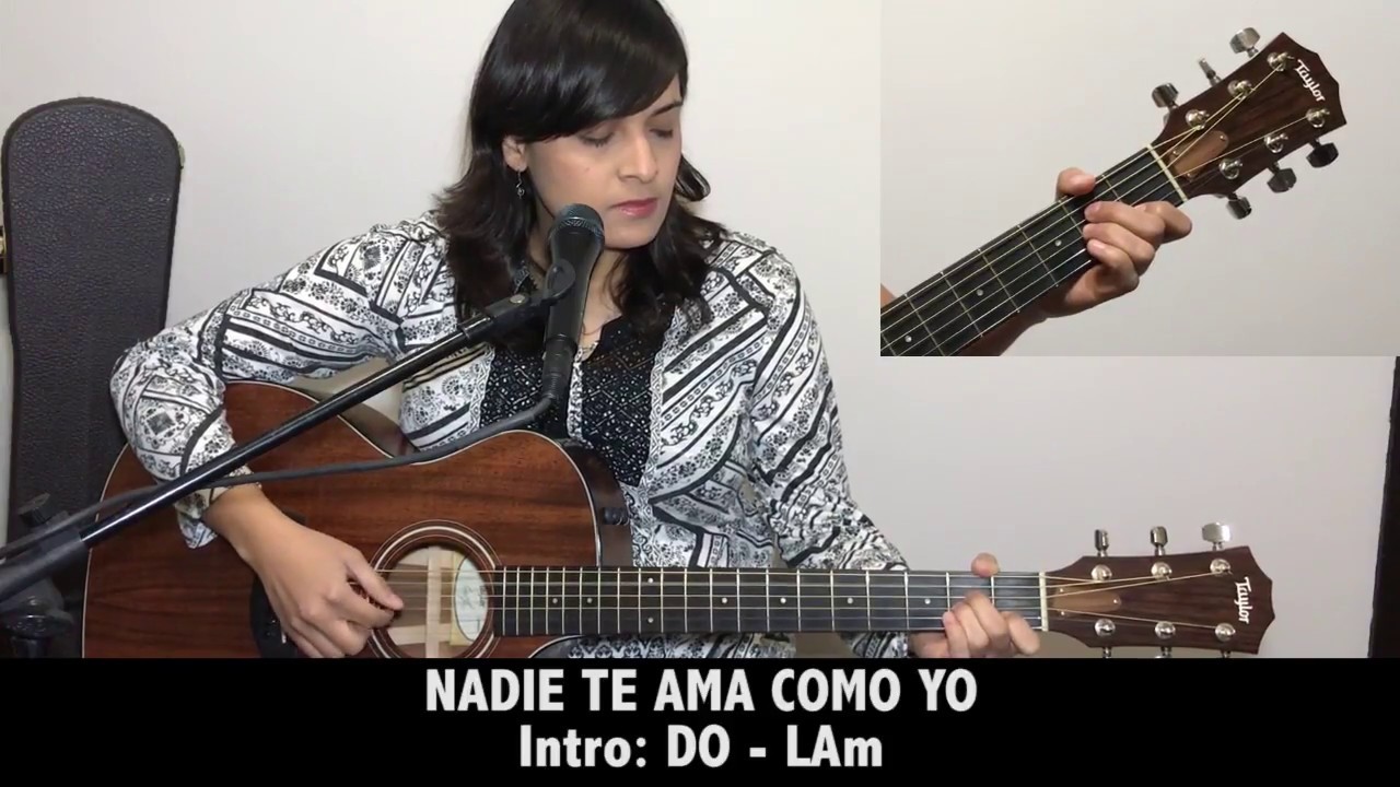 nadie te ama como yo acordes