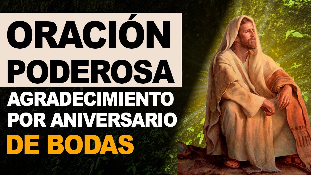 oracion para dar gracias a dios por aniversario de bodas