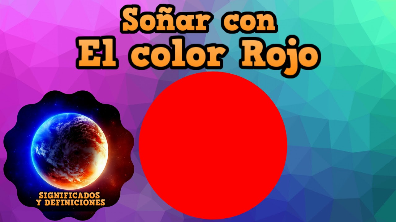 qué significa soñar con el color rojo