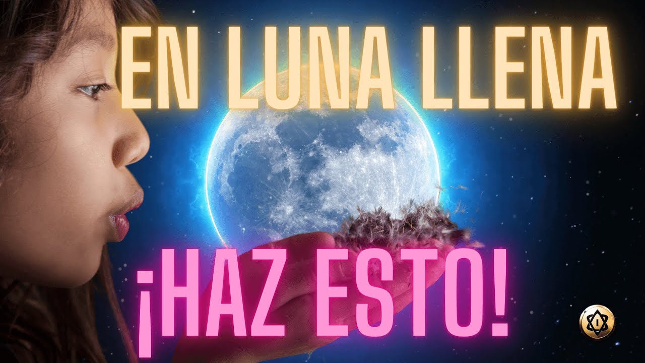 como pedir deseos a la luna llena