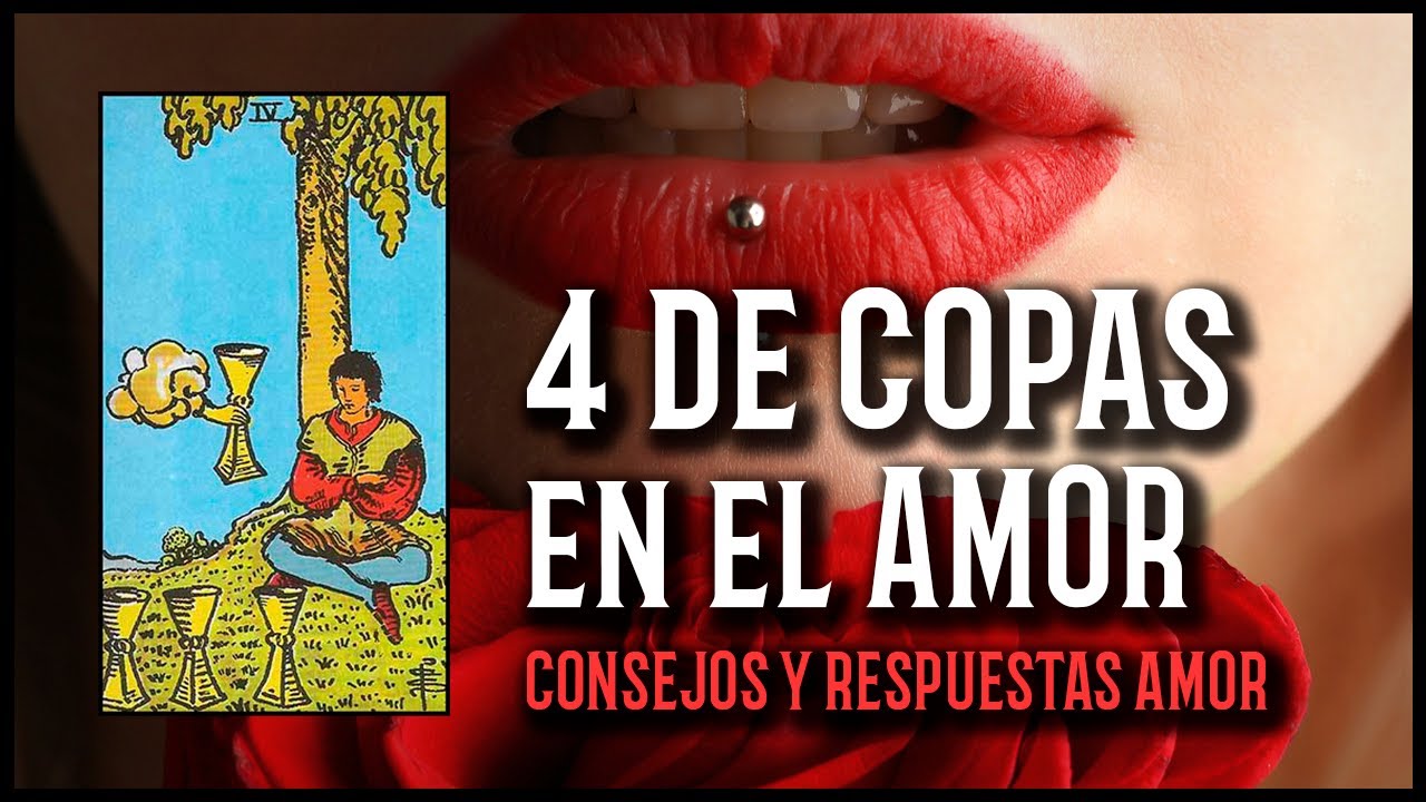 cuatro de copas en el amor