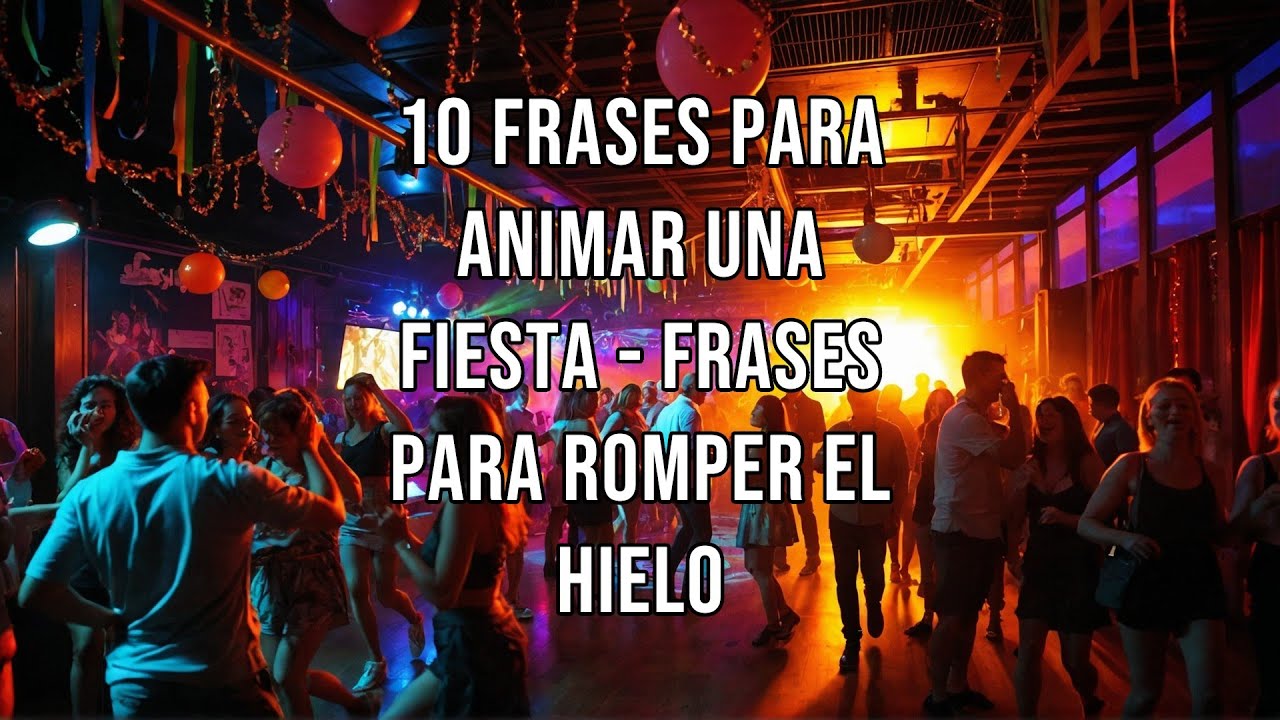 frases para invitar a una fiesta