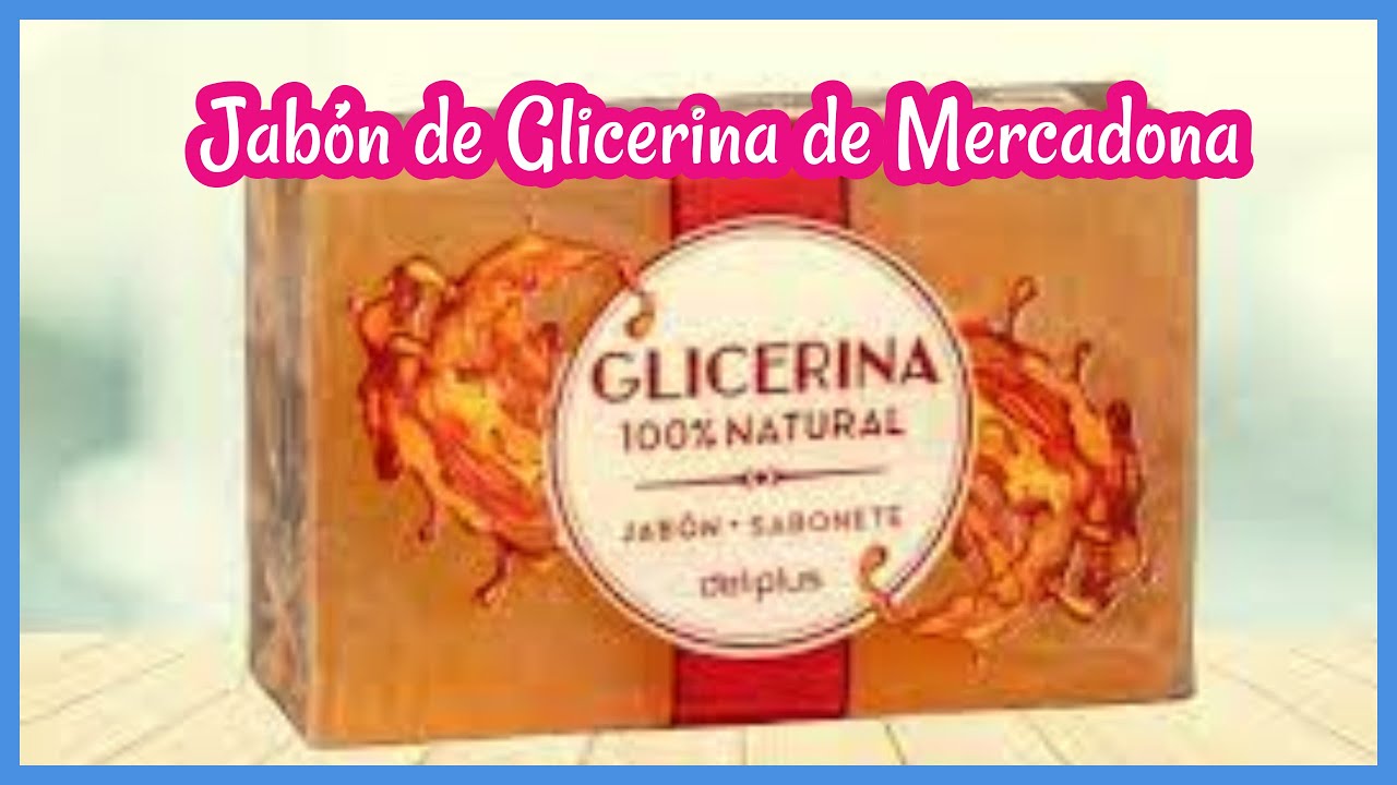 jabón de glicerina para la cara mercadona