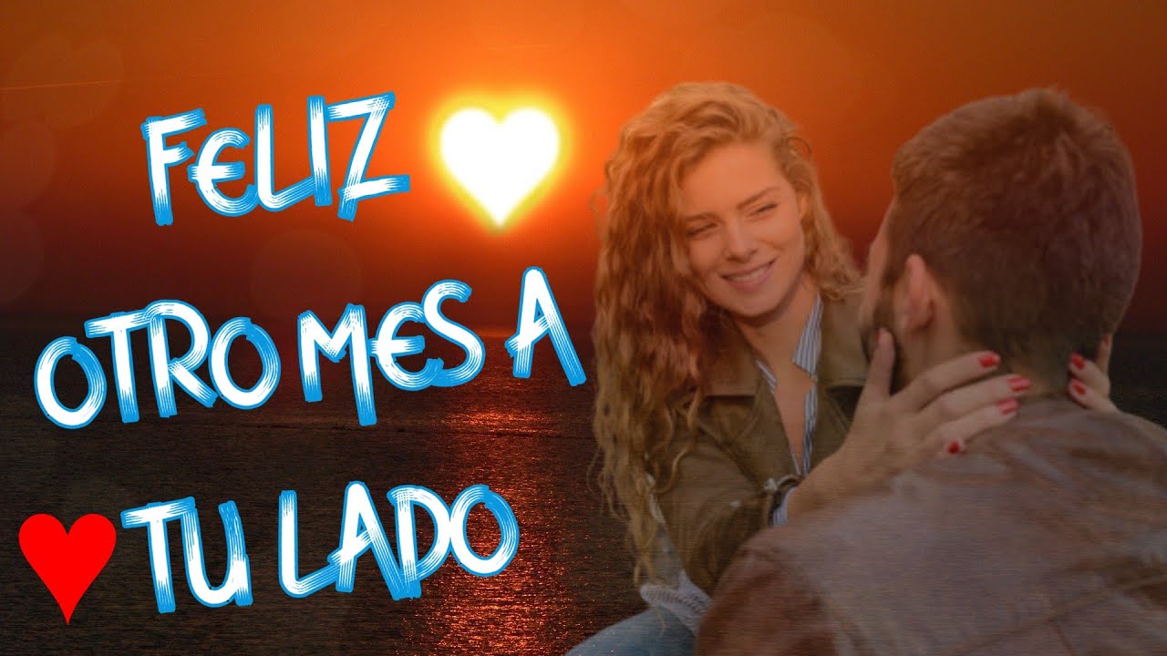 mensajes de cumple mes para mi pareja