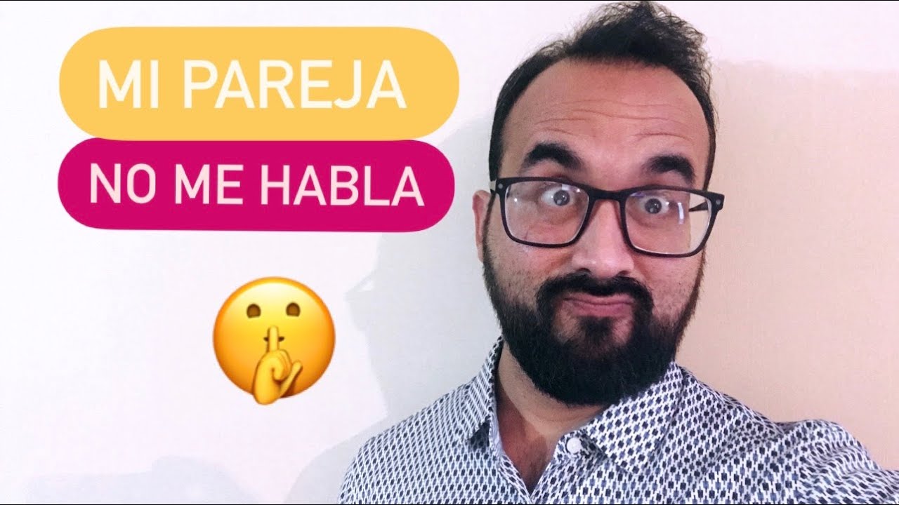 mi novio no me habla desde hace 15 días