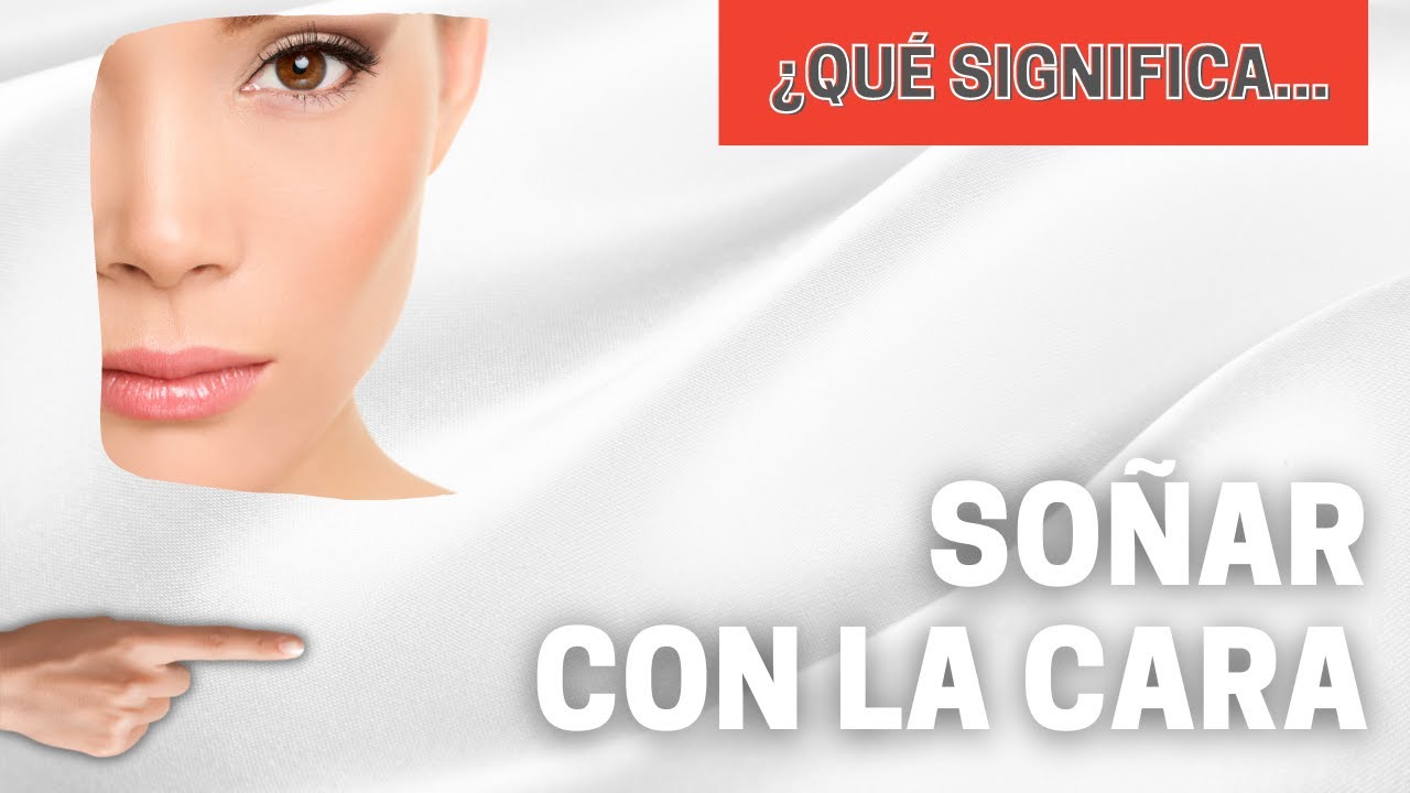 soñar que una persona te lame la cara