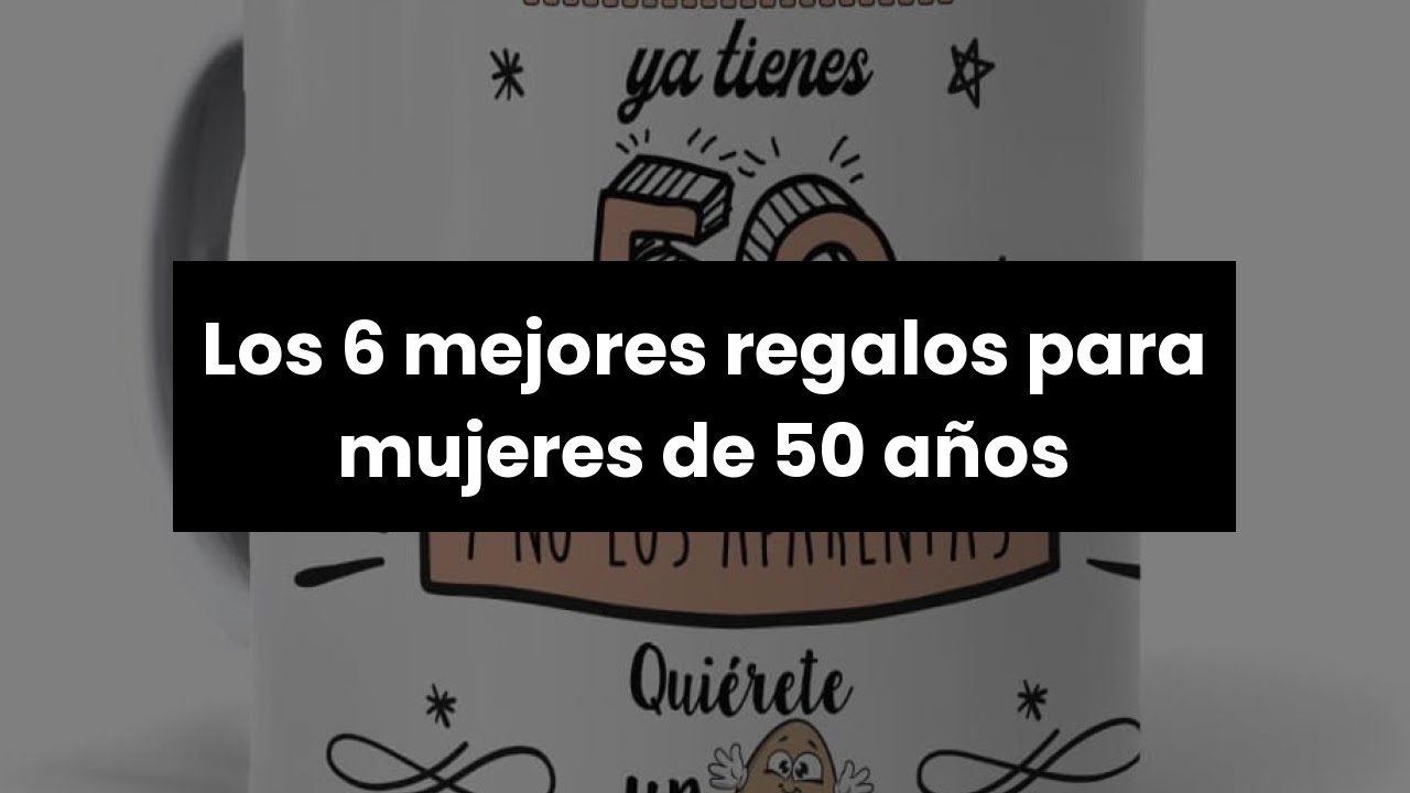 sorpresas para cumpleaños de 50 mujer