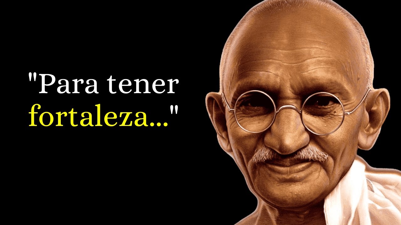 frases de mahatma gandhi sobre el amor