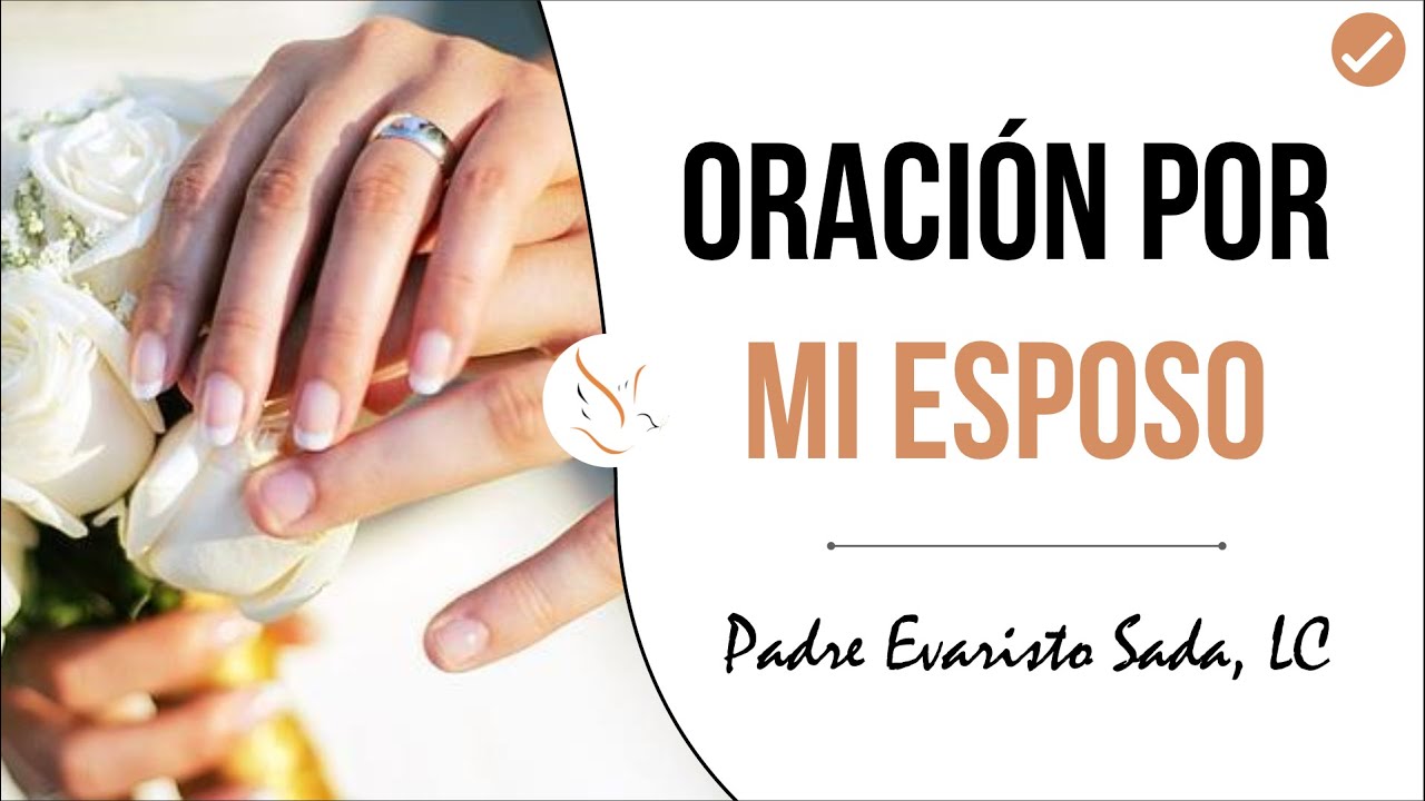 palabras de bendicion para mi esposo