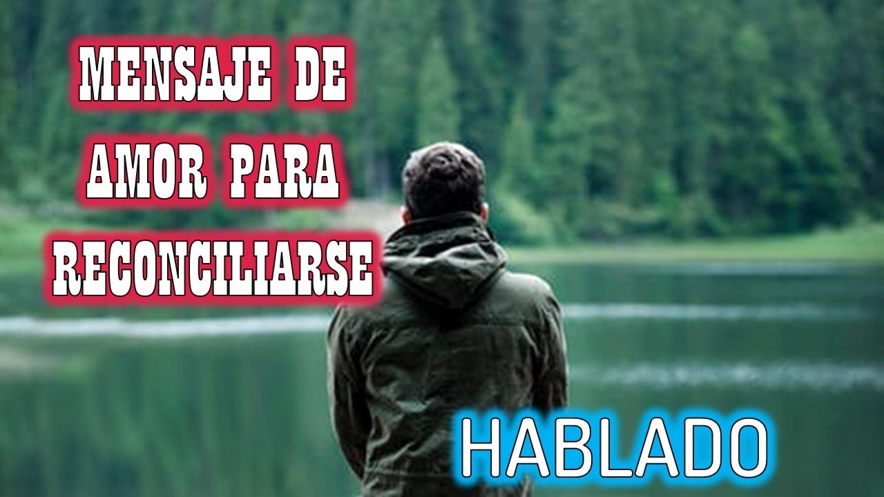 poemas de reconciliacion para mi novio